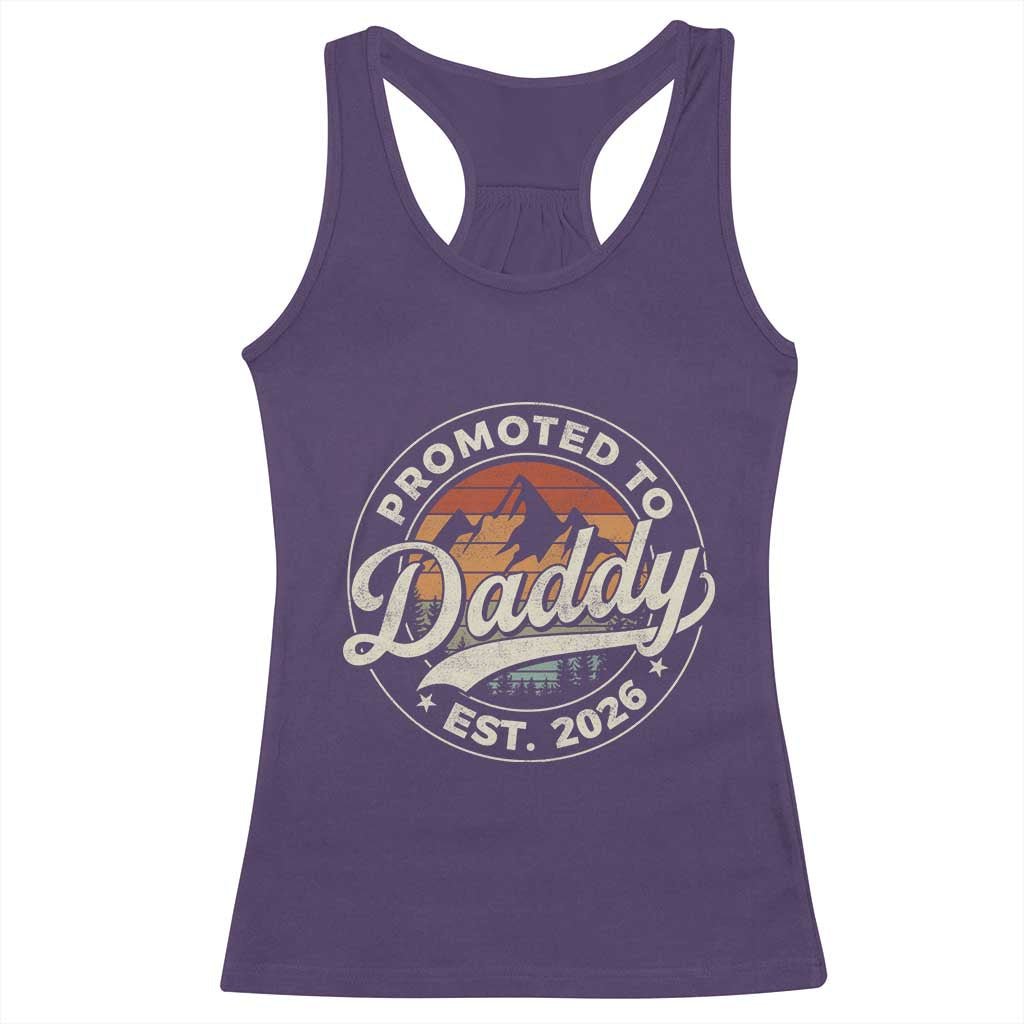 Promoted To Daddy Est 2026 Racerback Tank Top Soon to Be Dad Retro Baby Announcement