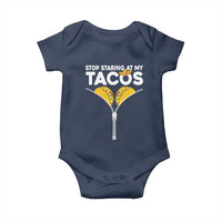 Funny Stop Staring At My Tacos Baby Onesie Mexican Cinco De Mayo