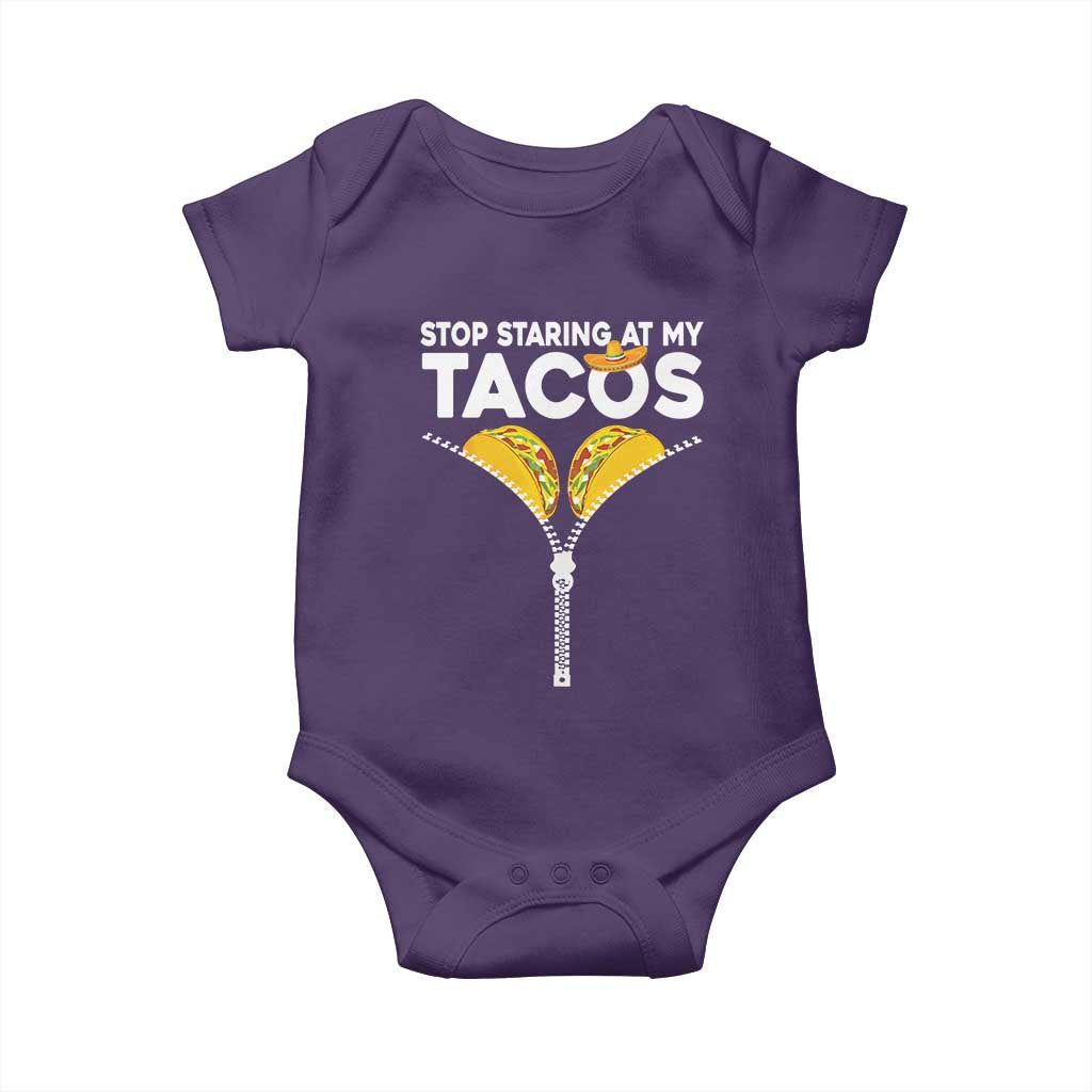 Funny Stop Staring At My Tacos Baby Onesie Mexican Cinco De Mayo