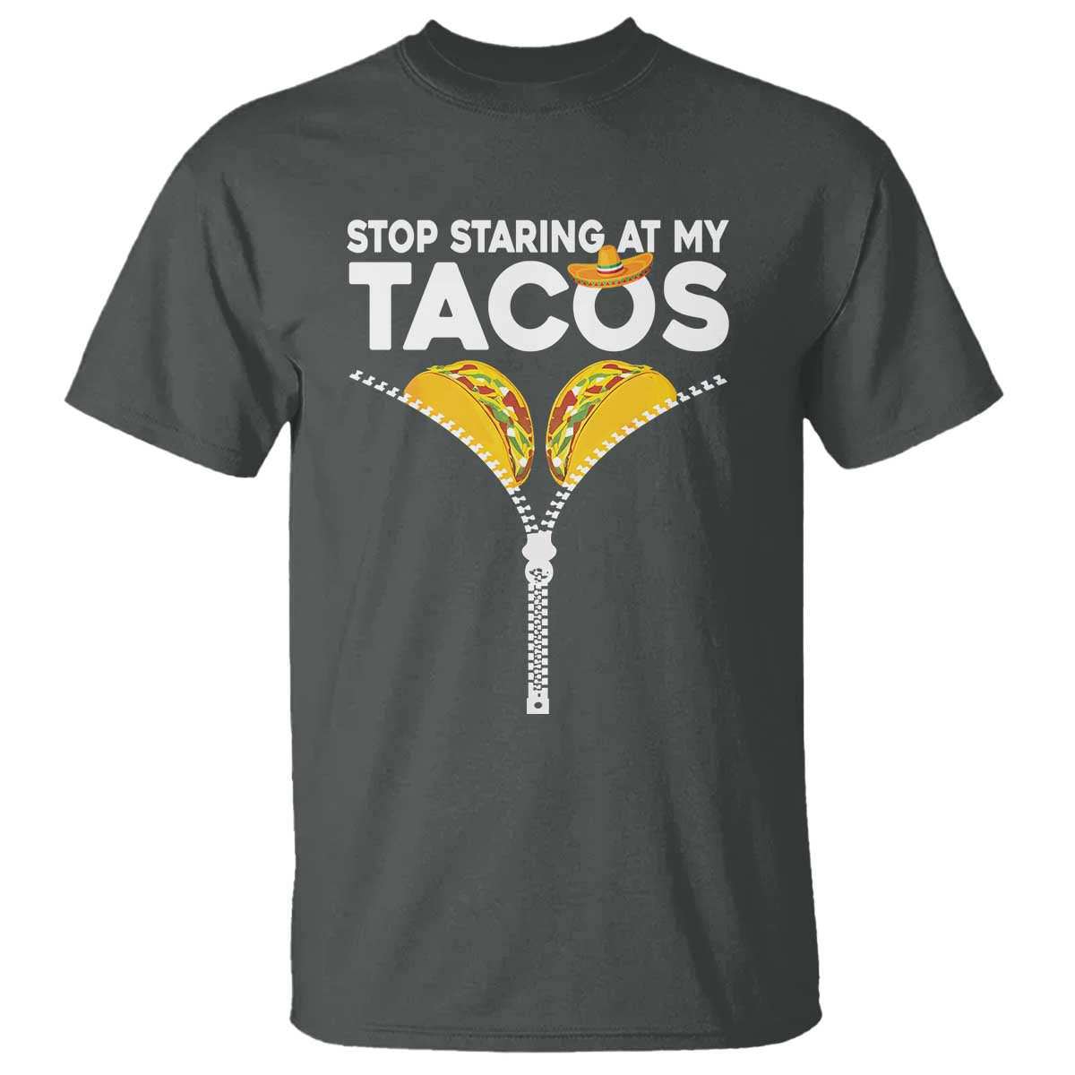 Funny Stop Staring At My Tacos T Shirt Mexican Cinco De Mayo