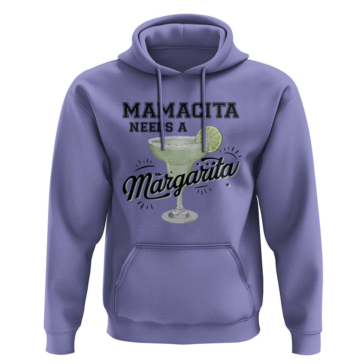 Funny Mamacita Needs A Margarita Hoodie Magarita Cocktail Lover