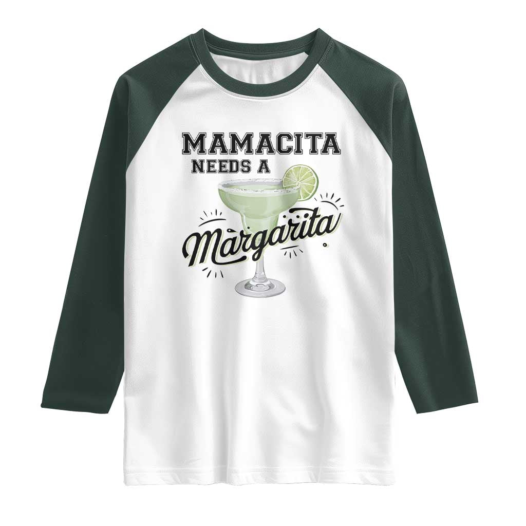 Funny Mamacita Needs A Margarita Raglan Shirt Magarita Cocktail Lover