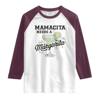 Funny Mamacita Needs A Margarita Raglan Shirt Magarita Cocktail Lover