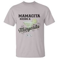 Funny Mamacita Needs A Margarita T Shirt Magarita Cocktail Lover