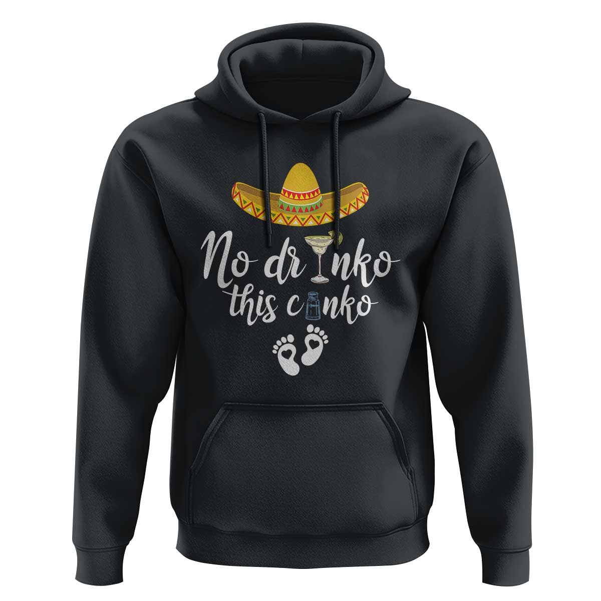 Funny Cinco De Mayo Pregnancy Reveal Hoodie No Drinko This Cinko Sombrero Hat