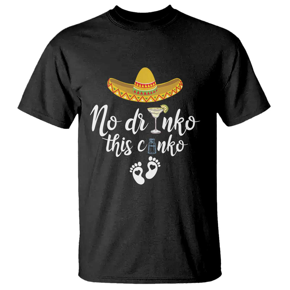 Funny Cinco De Mayo Pregnancy Reveal T Shirt No Drinko This Cinko Sombrero Hat