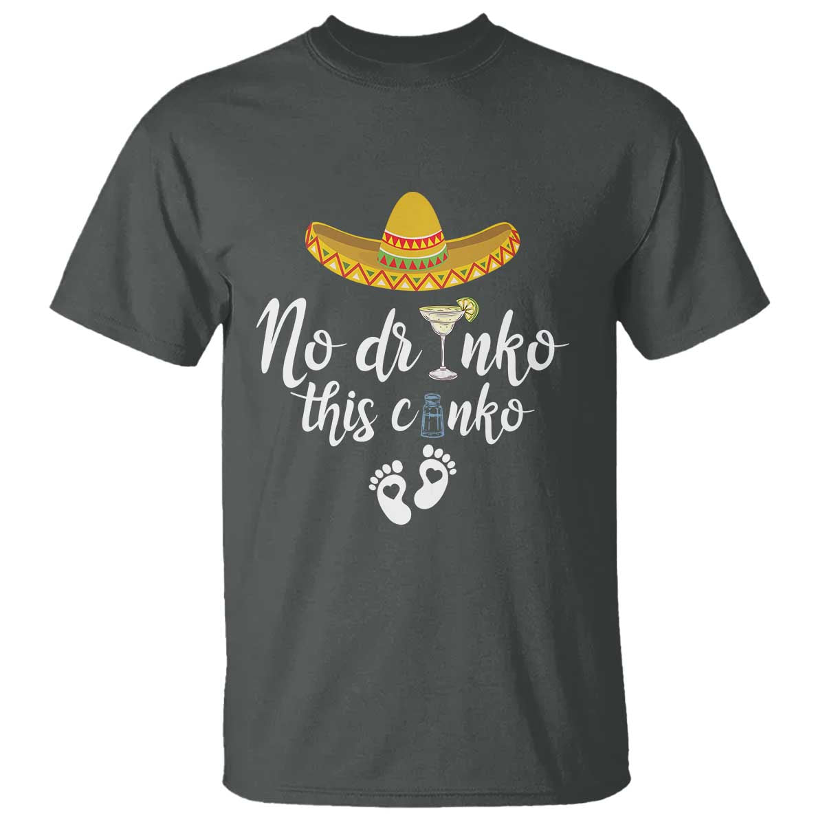 Funny Cinco De Mayo Pregnancy Reveal T Shirt No Drinko This Cinko Sombrero Hat