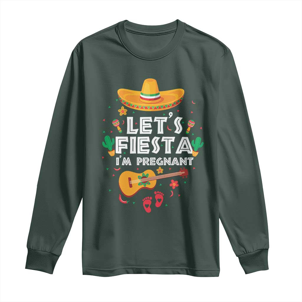 Funny Cinco De Mayo Pregnancy Announcement Long Sleeve Shirt Let's Fiesta I'm Pregnant Mexico Festival