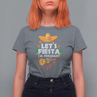 Funny Cinco De Mayo Pregnancy Announcement T Shirt For Women Let's Fiesta I'm Pregnant Mexico Festival