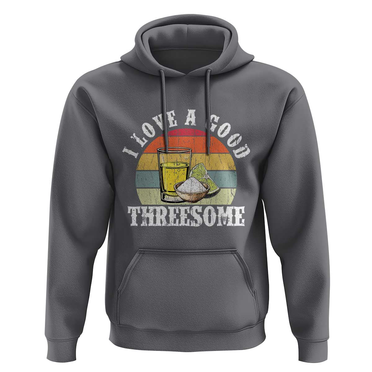 Funny Tequila Lover Hoodie I Love A Good Threesome Cinco de Mayo