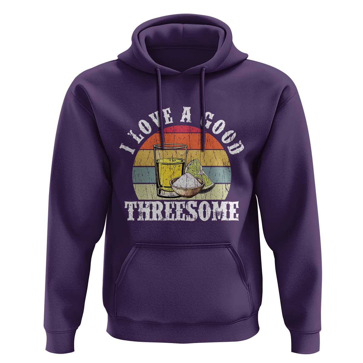 Funny Tequila Lover Hoodie I Love A Good Threesome Cinco de Mayo