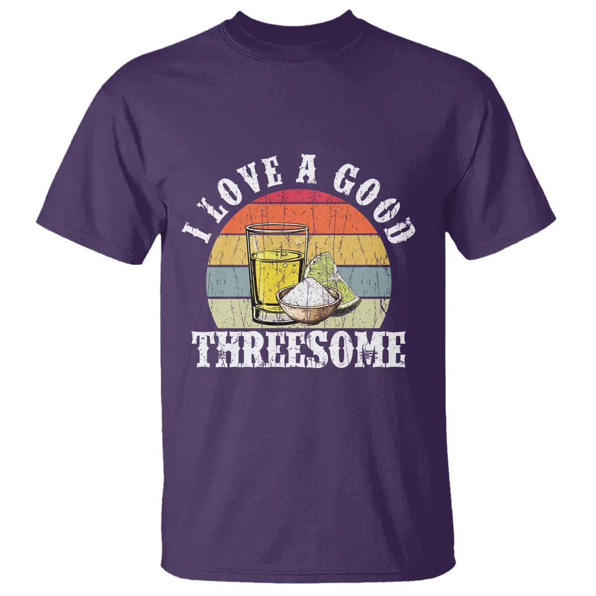 Funny Tequila Lover T Shirt I Love A Good Threesome Cinco de Mayo
