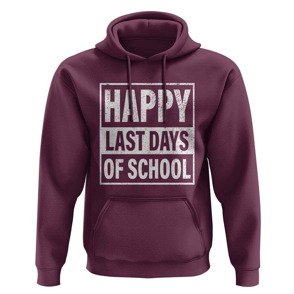 Graduation Hoodie Happy Last Days Of School Vintage - Wonder Print Shop