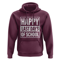 Graduation Hoodie Happy Last Days Of School Vintage - Wonder Print Shop