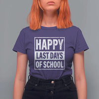 Graduation T Shirt For Women Happy Last Days Of School Vintage - Wonder Print Shop