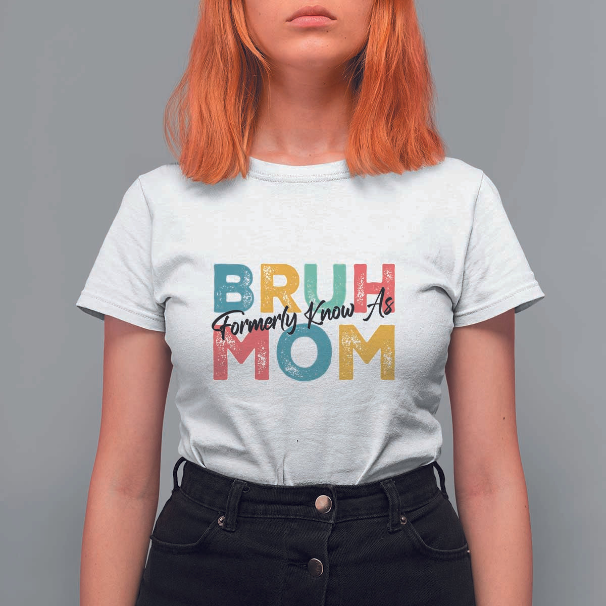 Bruh Formerly Known As Mom T Shirt For Women Vintage Mother's Day - Wonder Print Shop