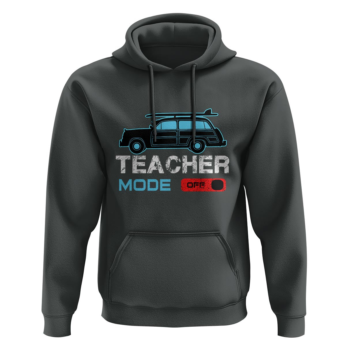 Funny Summer Vacation Hoodie Teacher Mode Off Beach Van Surfing - Wonder Print Shop
