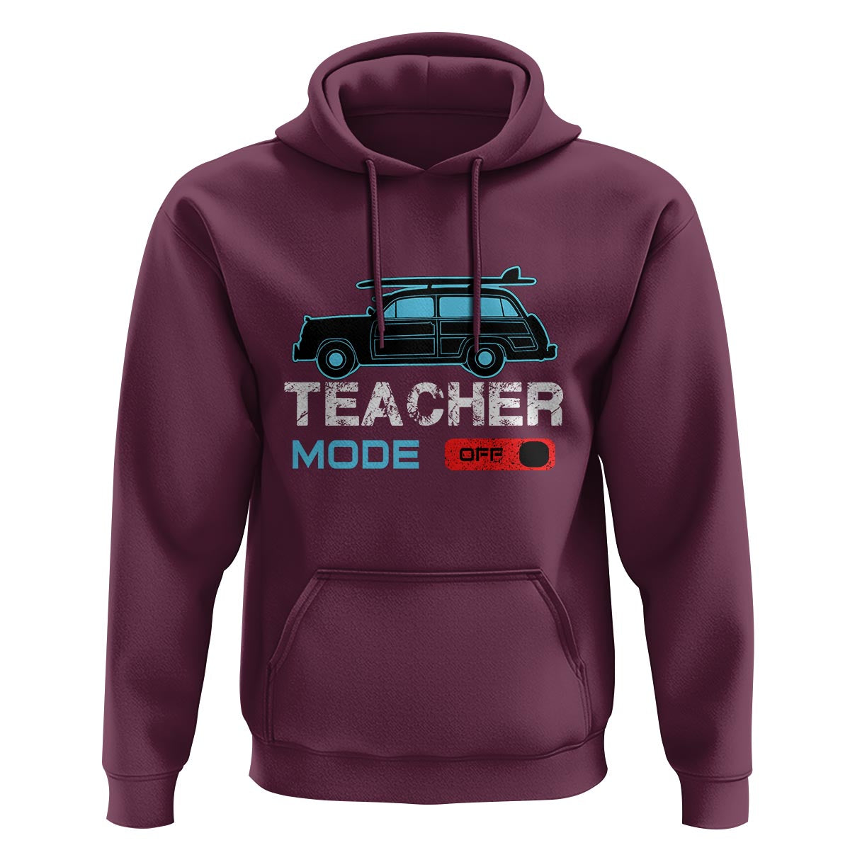 Funny Summer Vacation Hoodie Teacher Mode Off Beach Van Surfing - Wonder Print Shop