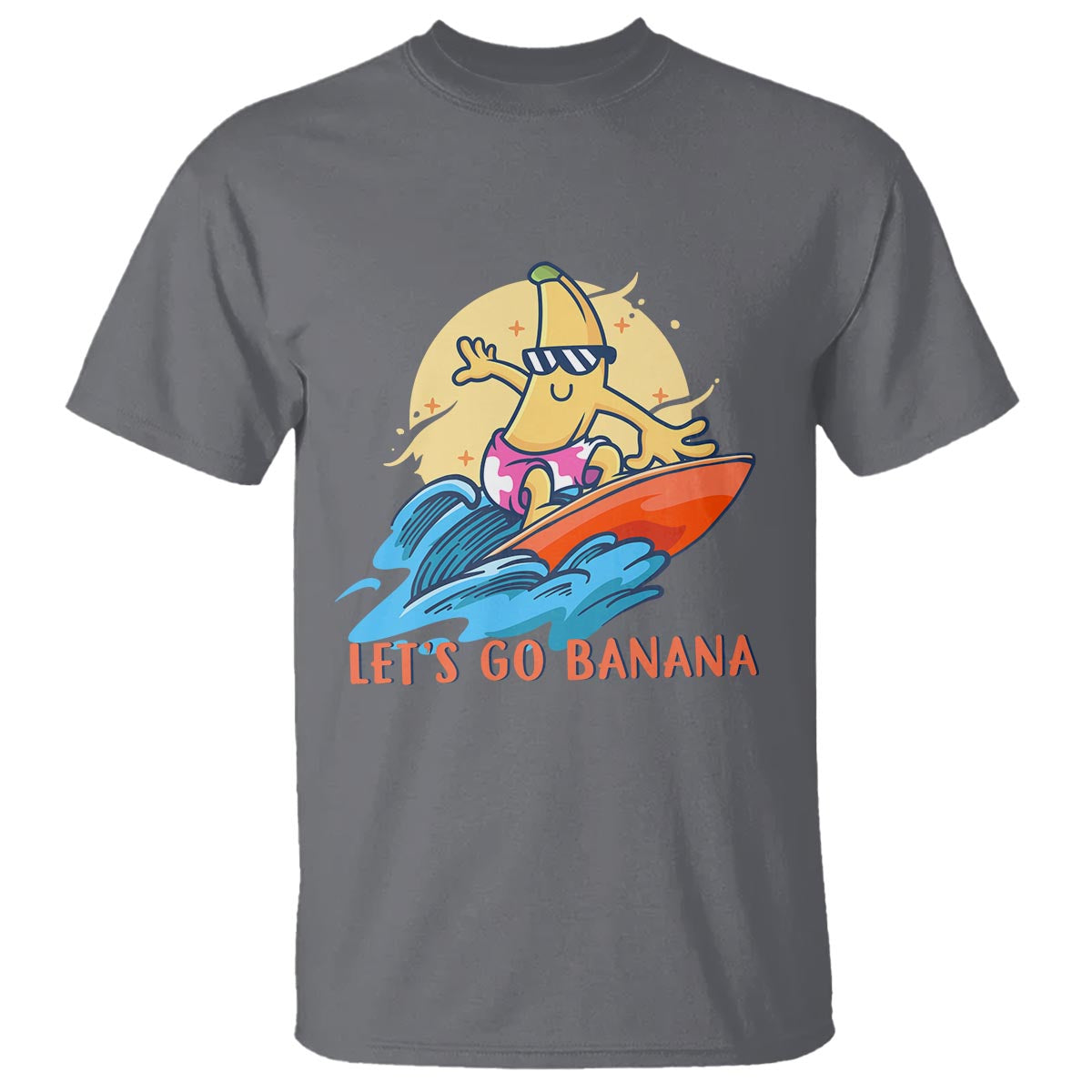 Funny Bananas T Shirt Let's Go Banana Surfing Summer Vacation - Wonder Print Shop