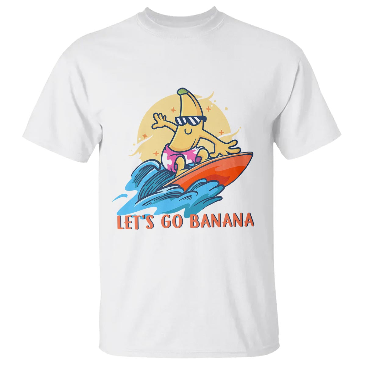 Funny Bananas T Shirt Let's Go Banana Surfing Summer Vacation - Wonder Print Shop