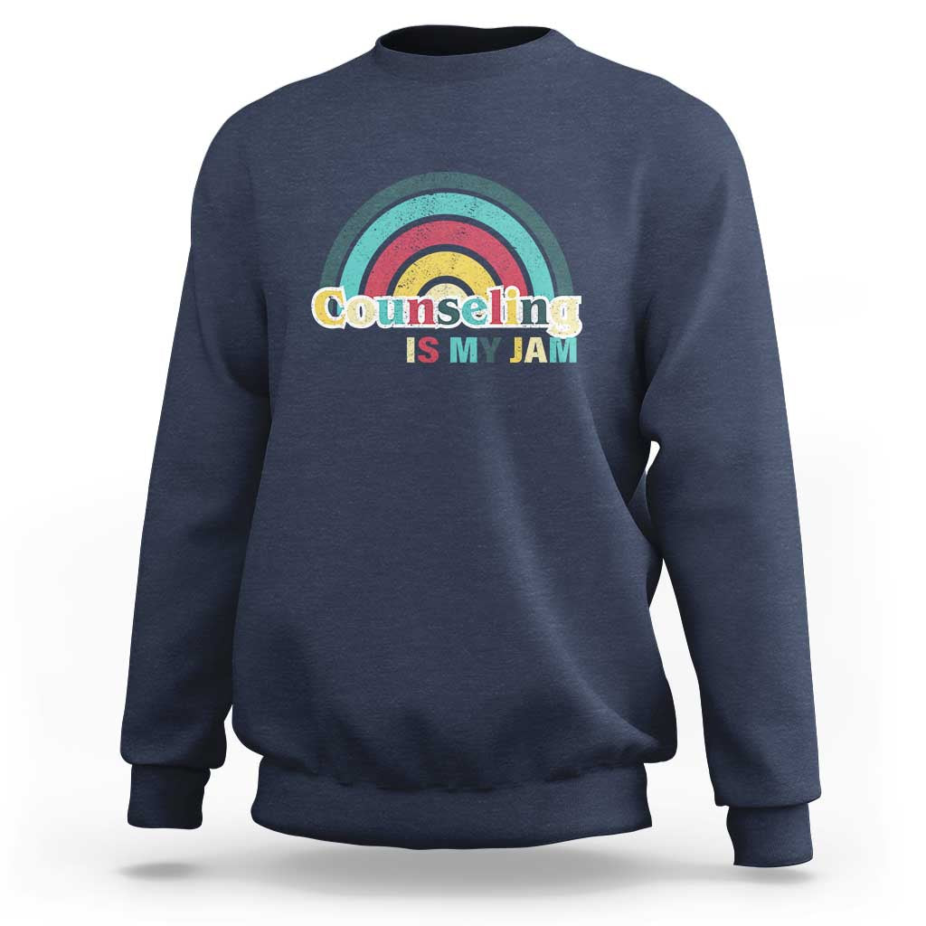 Mental Illness Awareness Sweatshirt Couseling Is My Jam Retro Groove Rainbow - Wonder Print Shop