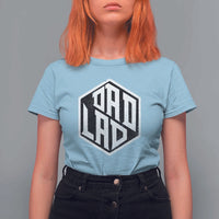 Dad Lad T Shirt For Women Vintage Father's Day - Wonder Print Shop