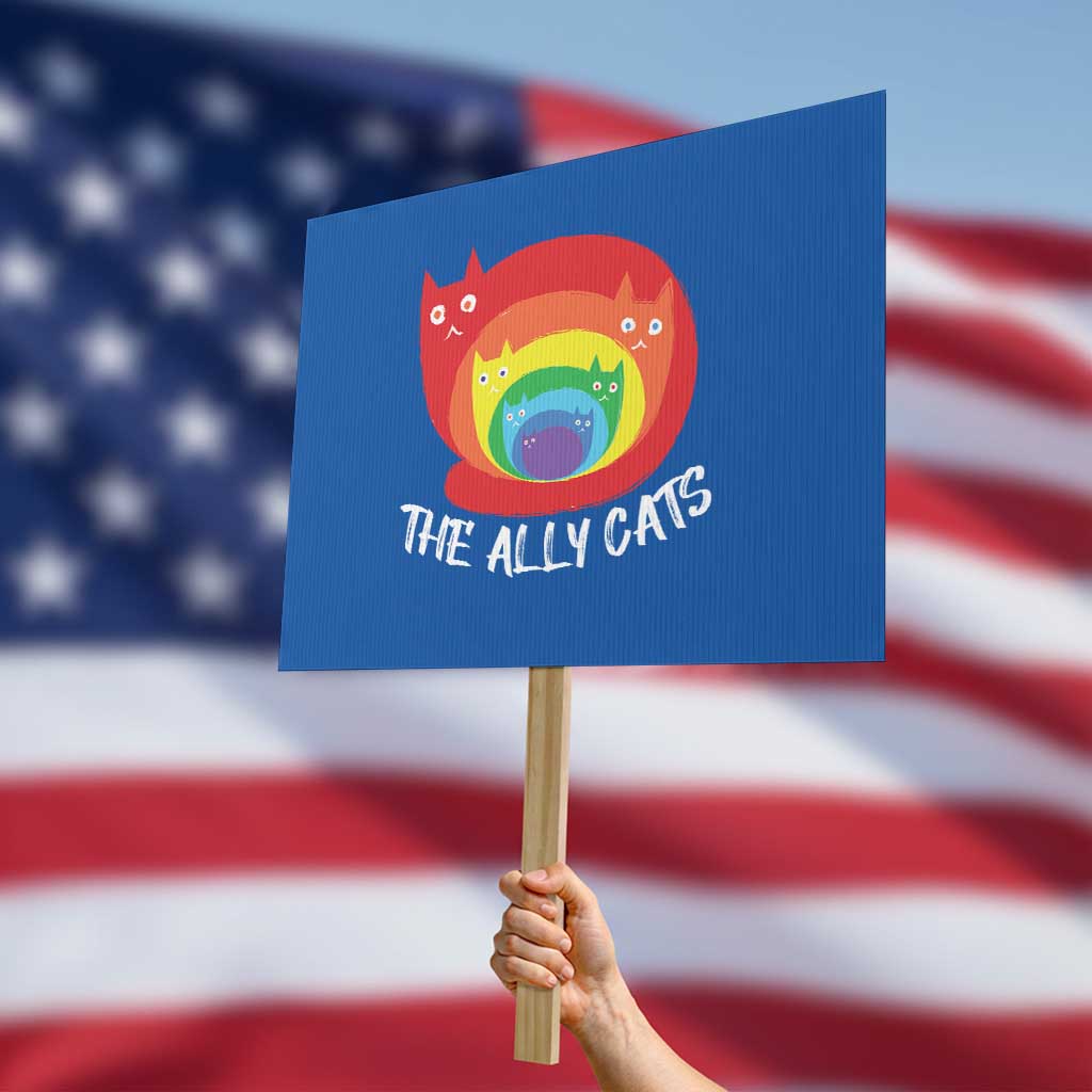 Funny LGBT The Ally Cats Protest Sign Pride Month Rainbow Cat - Wonder Print Shop