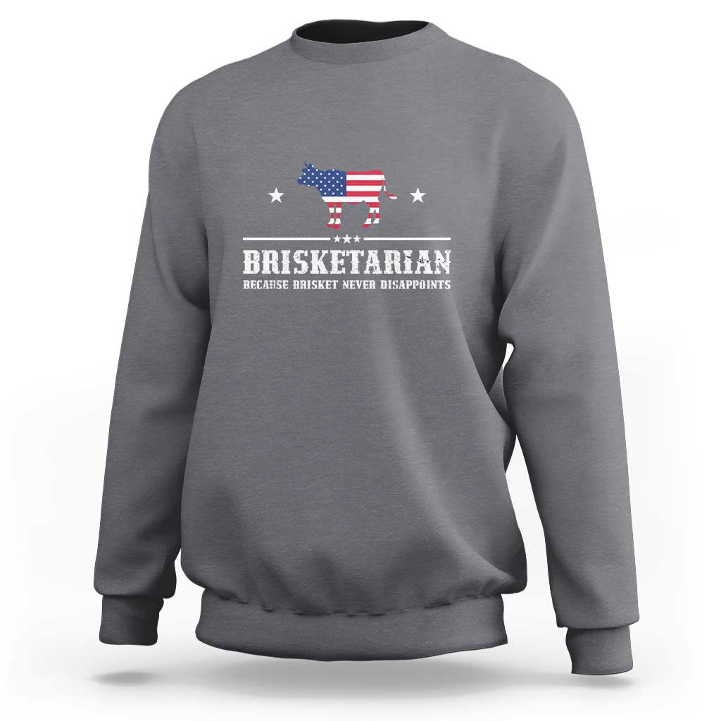BBQ Lover Sweatshirt Brisketarian Because Brisket Never Disappoints Grill Master American Flag - Wonder Print Shop