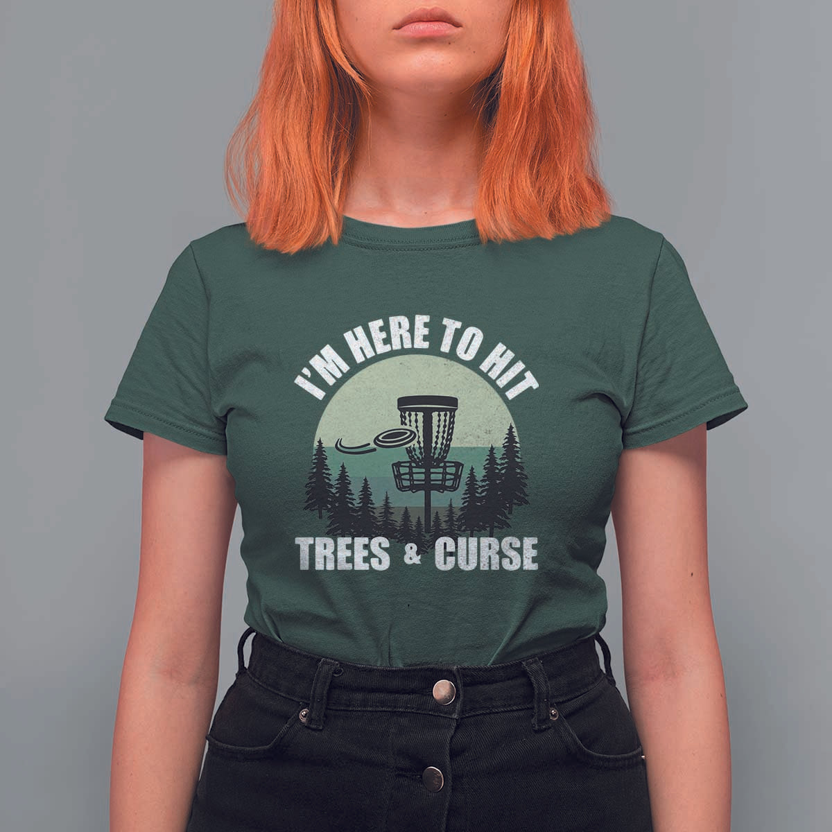 Funny Disc Golf T Shirt For Women I'm Here To Hit Trees And Curse Vintage Retro Flying Target - Wonder Print Shop