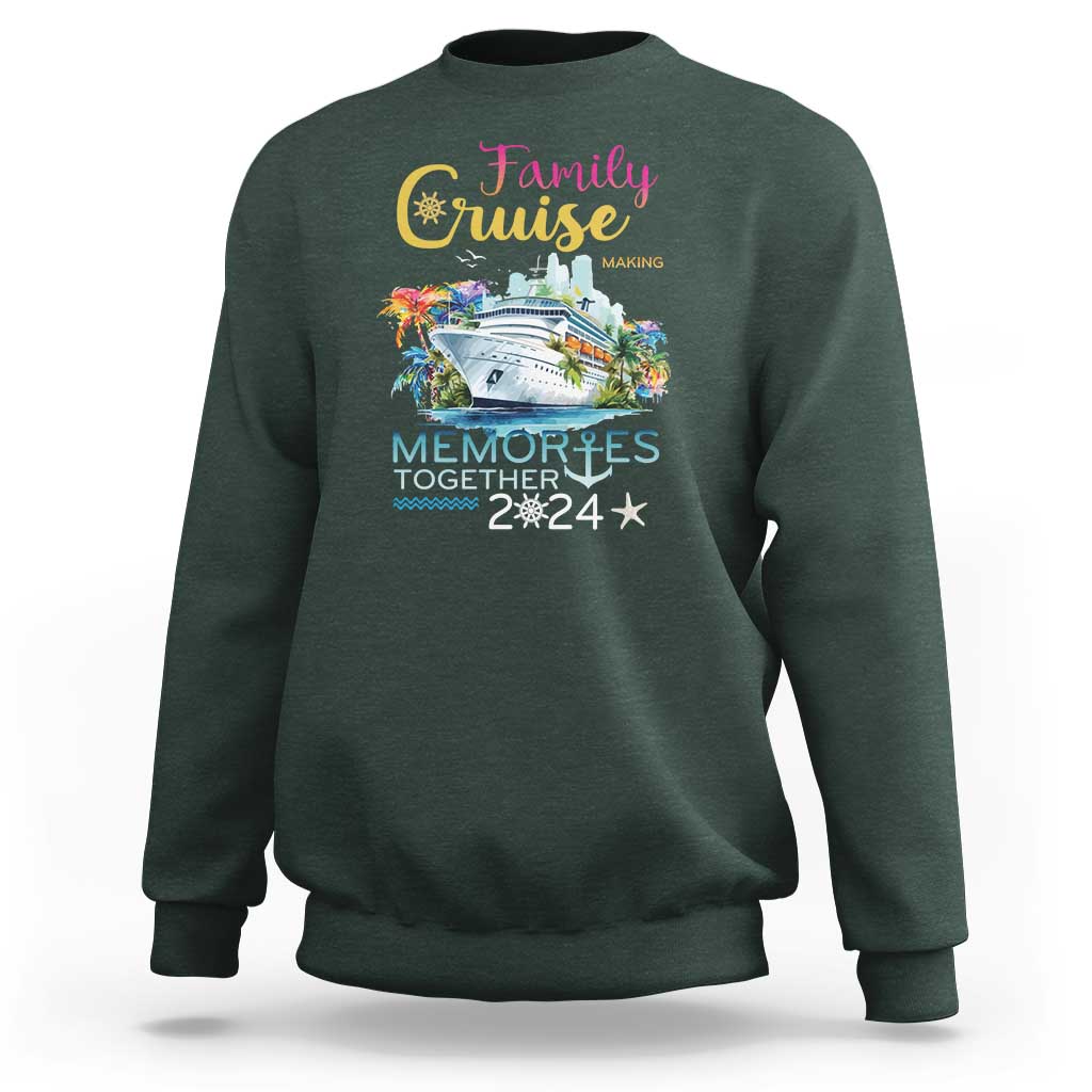 Family Cruise Sweatshirt Making Memories 2024 Summer Vacation Party Family Matching - Wonder Print Shop