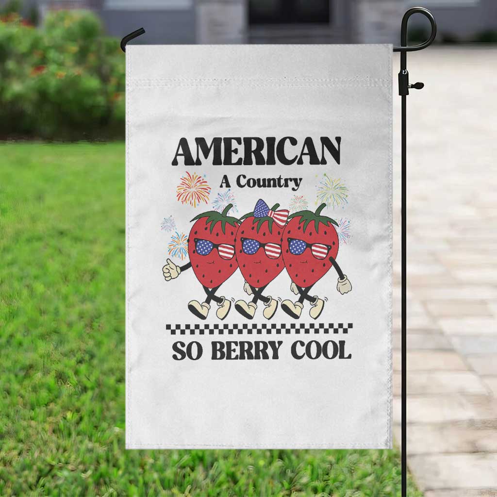 American A Coutry So Berry Cool Garden Flag Retro Groovy Strawberry Season 4th Of July