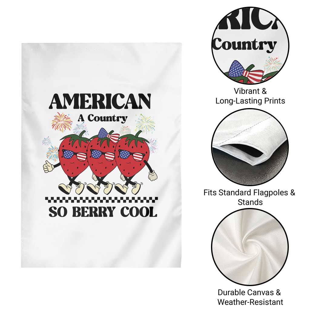 American A Coutry So Berry Cool Garden Flag Retro Groovy Strawberry Season 4th Of July