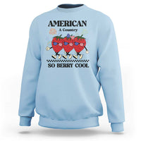 American A Coutry So Berry Cool Sweatshirt Retro Groovy Strawberry Season 4th Of July - Wonder Print Shop
