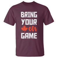 Canada Day T Shirt Bring Your Eh Game Canadian Flag Pride Maple Leaf - Wonder Print Shop