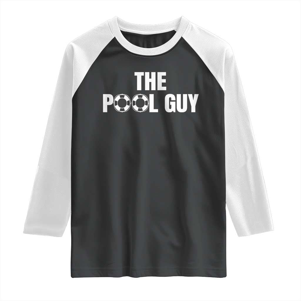 Funny Swimming Lover Raglan Shirt The Pool Guy Expert - Wonder Print Shop