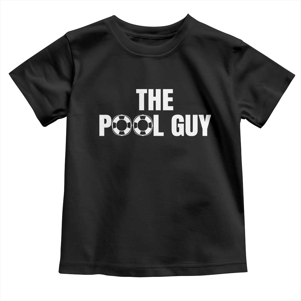 Funny Swimming Lover Toddler T Shirt The Pool Guy Expert - Wonder Print Shop