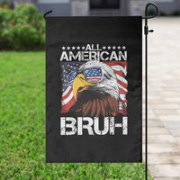 Funny All American Bruh Bald Eagle Garden Flag American Flag 4th Of July Patriotic - Wonder Print Shop