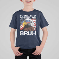 Funny All American Bruh Bald Eagle T Shirt For Kid American Flag 4th Of July Patriotic - Wonder Print Shop