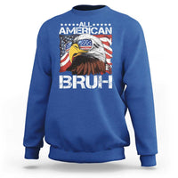 Funny All American Bruh Bald Eagle Sweatshirt American Flag 4th Of July Patriotic - Wonder Print Shop