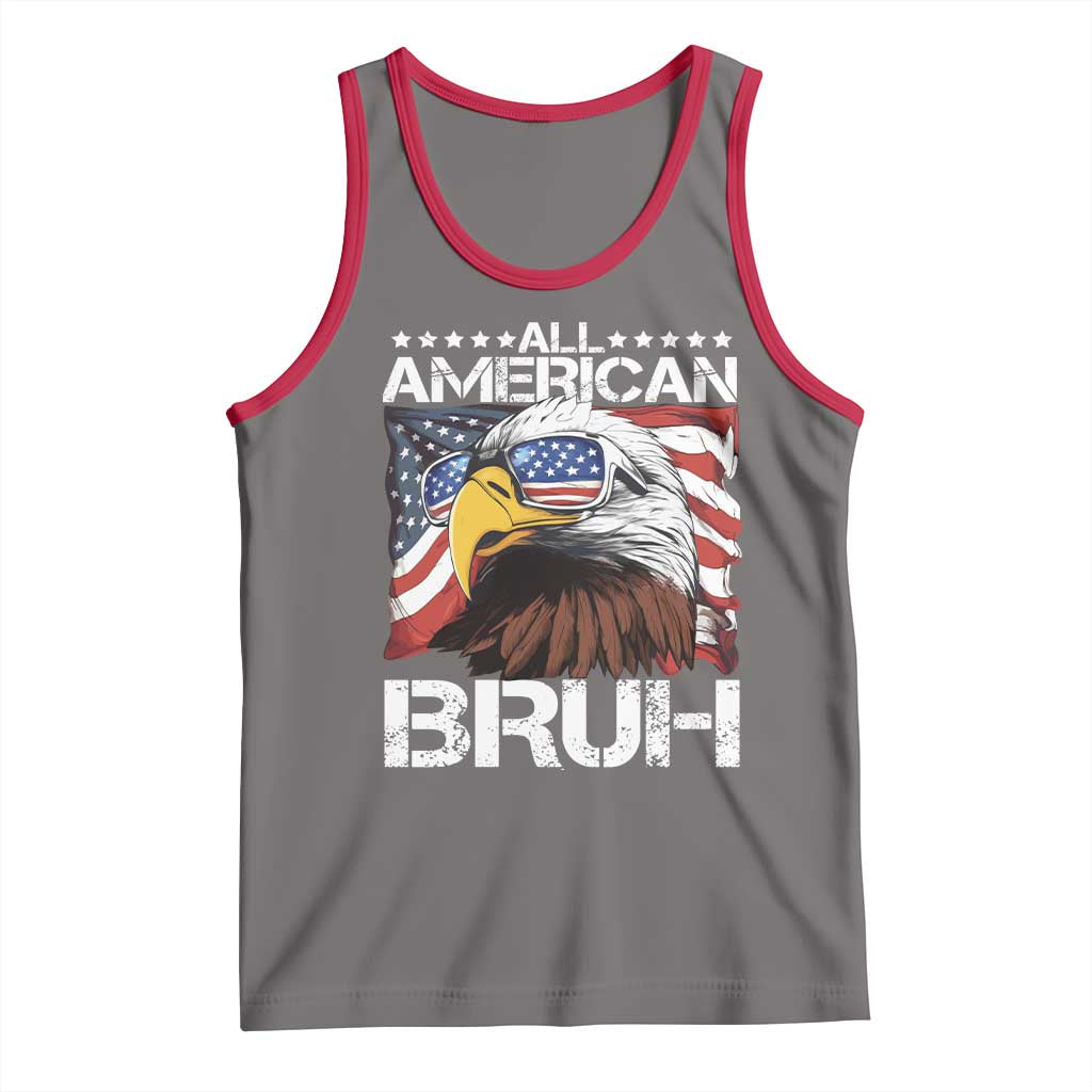 Funny All American Bruh Bald Eagle Tank Top American Flag 4th Of July Patriotic - Wonder Print Shop