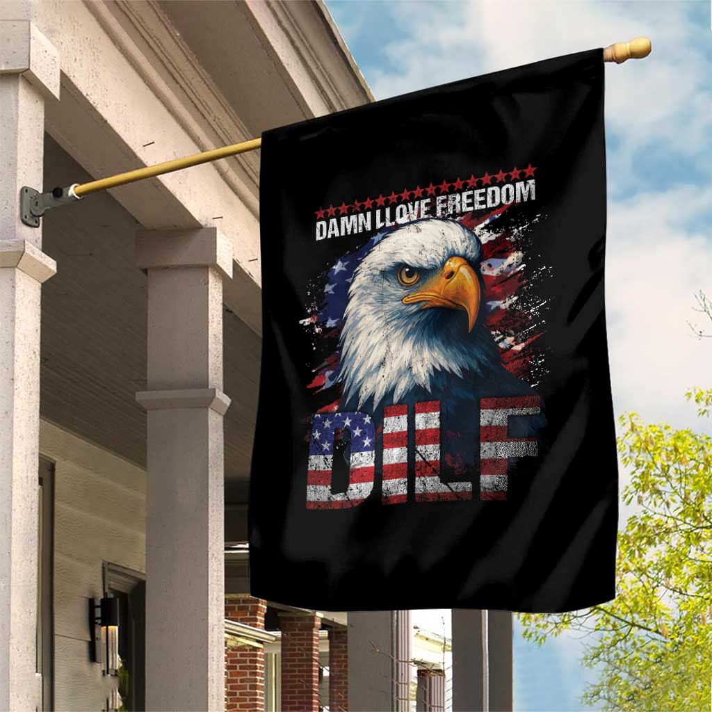 Funny 4th Of July DILF Damn I Love Freedom Garden Flag Vintage Bald Eagle 4th Of July - Wonder Print Shop