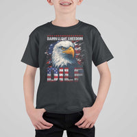 Funny 4th Of July DILF Damn I Love Freedom T Shirt For Kid Vintage Bald Eagle 4th Of July - Wonder Print Shop