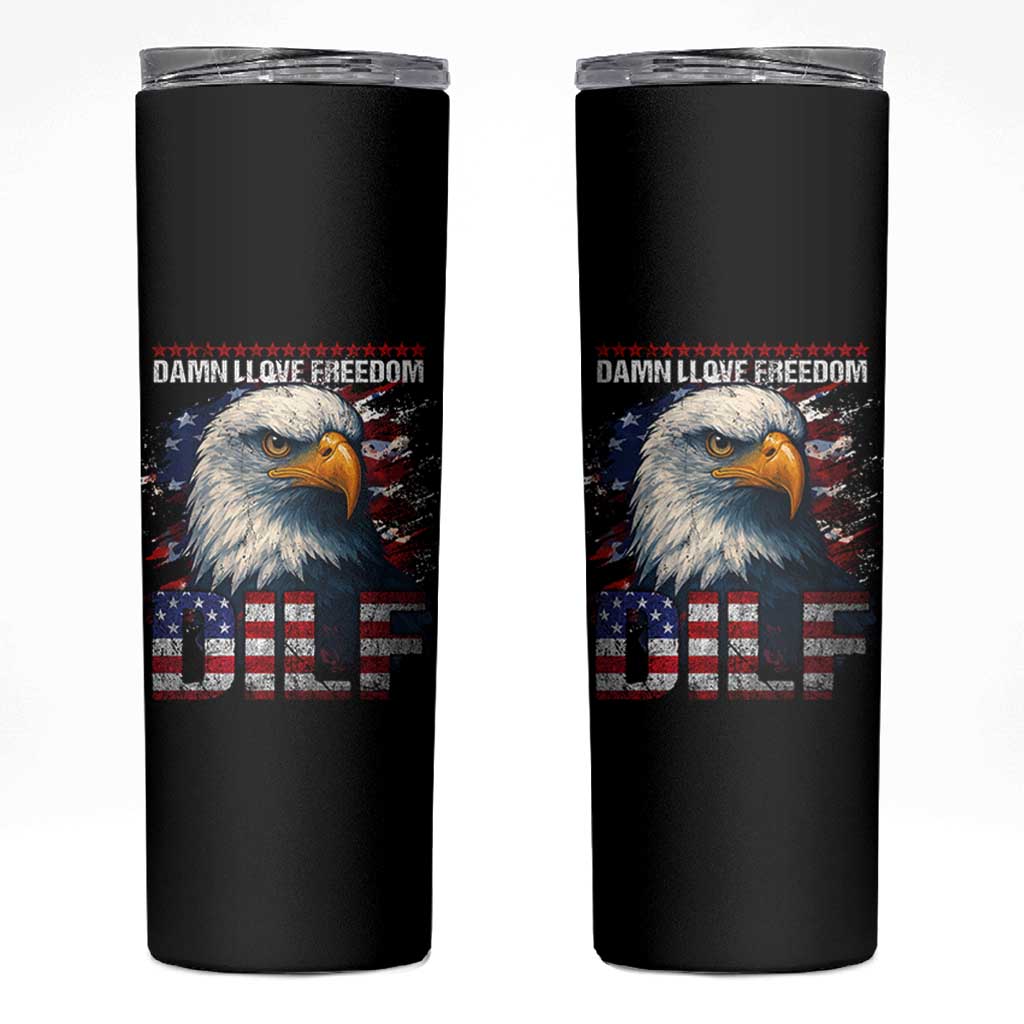 Funny 4th Of July DILF Damn I Love Freedom Skinny Tumbler Vintage Bald Eagle 4th Of July - Wonder Print Shop
