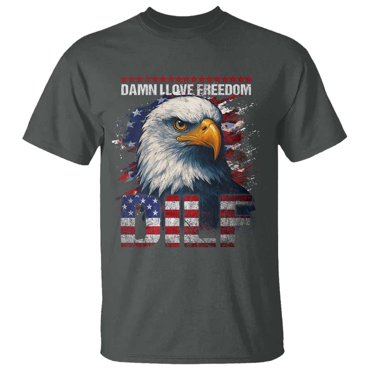 Funny 4th Of July DILF Damn I Love Freedom T Shirt Vintage Bald Eagle 4th Of July - Wonder Print Shop