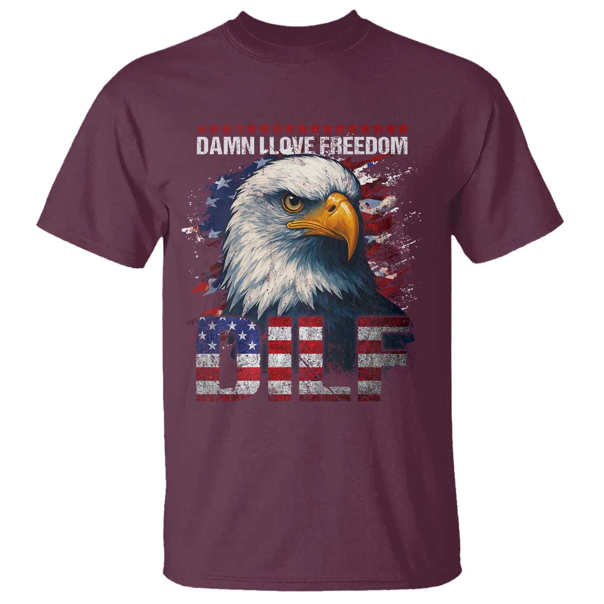 Funny 4th Of July DILF Damn I Love Freedom T Shirt Vintage Bald Eagle 4th Of July - Wonder Print Shop