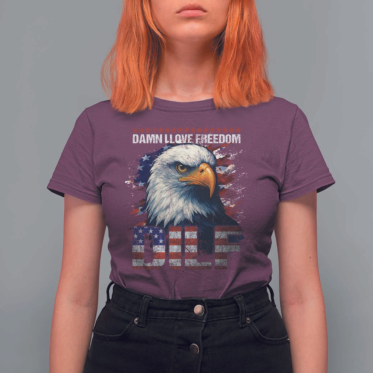 Funny 4th Of July DILF Damn I Love Freedom T Shirt For Women Vintage Bald Eagle 4th Of July - Wonder Print Shop