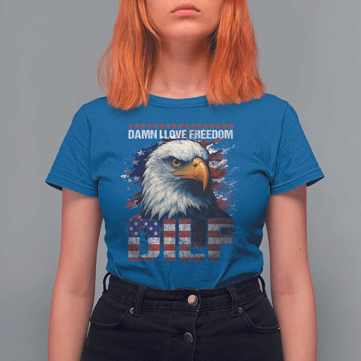 Funny 4th Of July DILF Damn I Love Freedom T Shirt For Women Vintage Bald Eagle 4th Of July - Wonder Print Shop