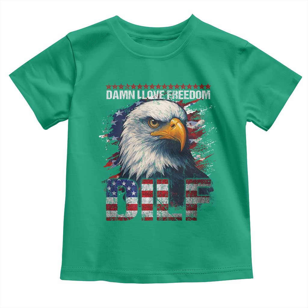 Funny 4th Of July DILF Damn I Love Freedom Toddler T Shirt Vintage Bald Eagle 4th Of July - Wonder Print Shop