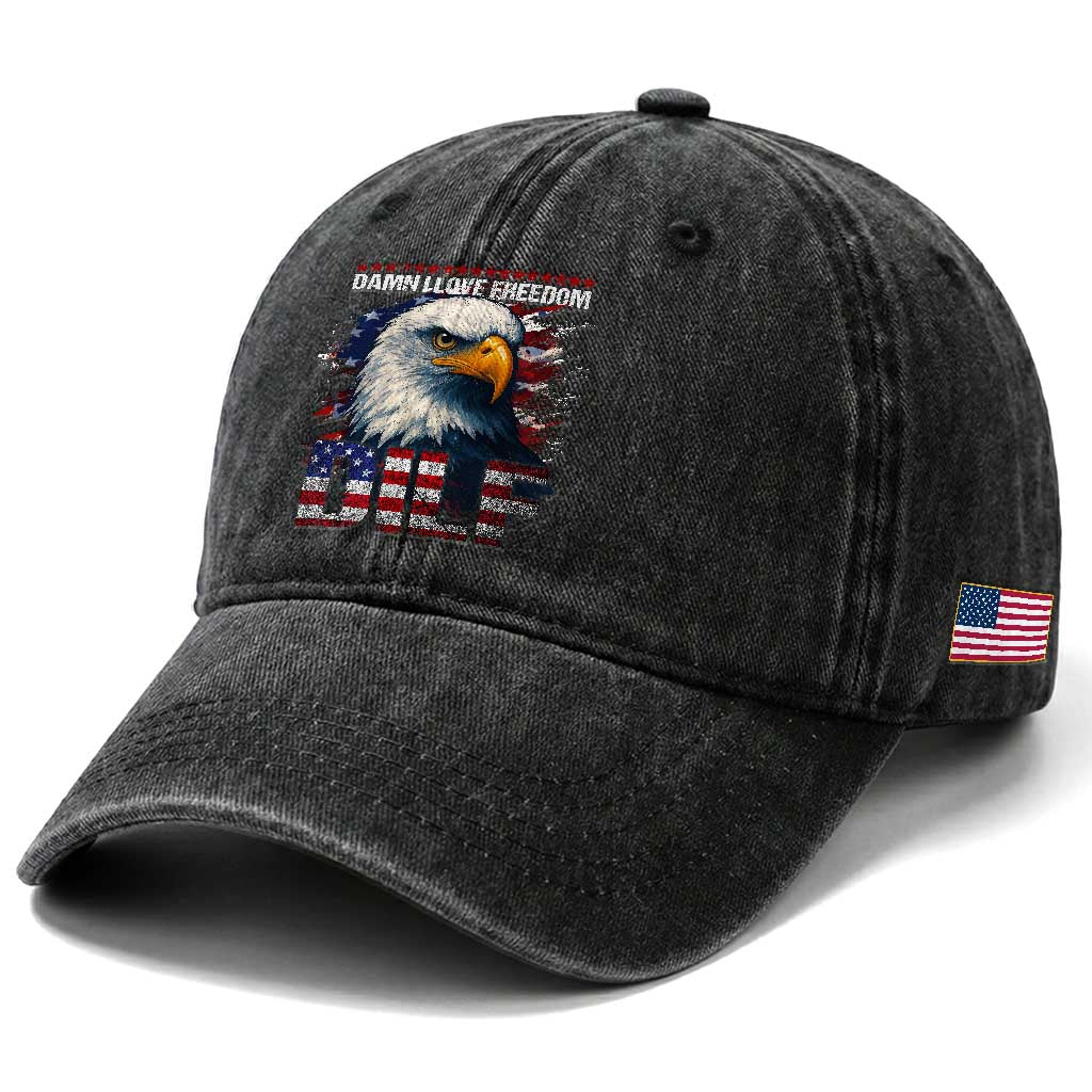 Funny 4th Of July DILF Damn I Love Freedom Washed Cotton Baseball Cap Vintage Bald Eagle 4th Of July