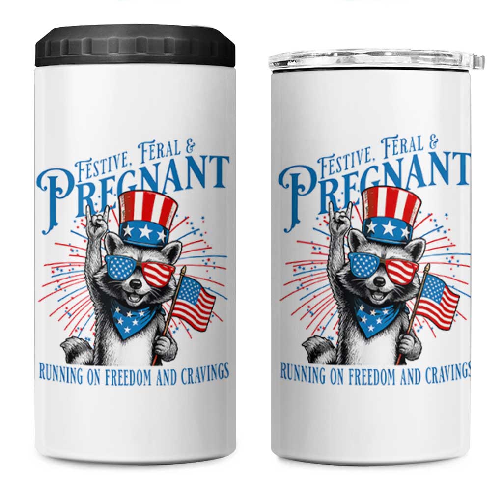 Funny Festive Feral and Pregnant 4 in 1 Can Cooler Tumbler Running On Freedom And Cravings 4th of July Maternity Raccoon - Wonder Print Shop